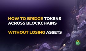 How to Bridge Tokens Across Blockchains Without Losing Your Assets