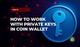 How to Work with Private Keys: The Ultimate Guide