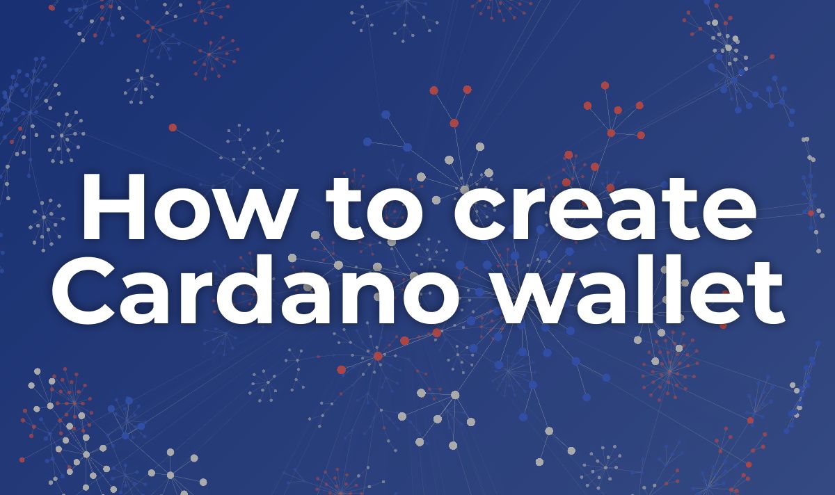How to create Cardano wallet | Coin Wallet