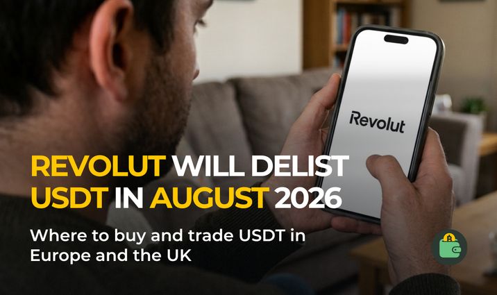 Where to buy and trade USDT in Europe and the UK after Revolut Tether delisting