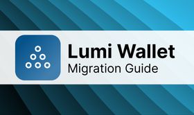How to migrate from Lumi Wallet?