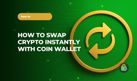 How to Swap Crypto Instantly with Coin Wallet