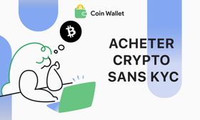 Comment acheter des cryptomonnaies sans KYC