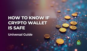How to Know If a Crypto Wallet Is Safe