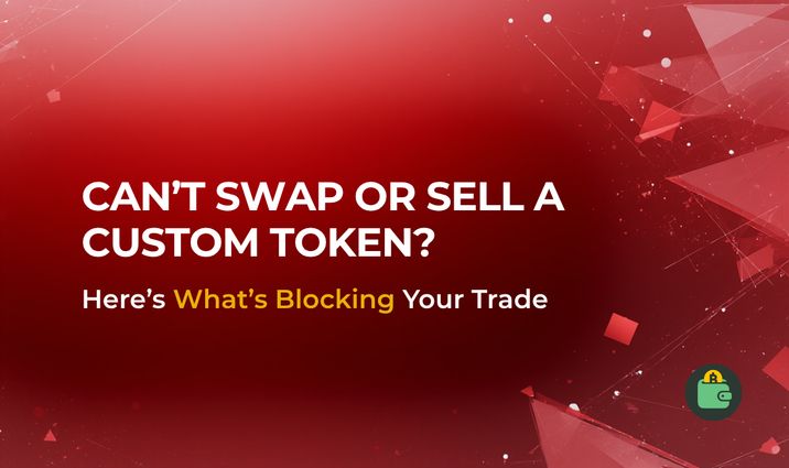 Why Your Custom Token Won’t Sell: Top Reasons & Fixes in 2026