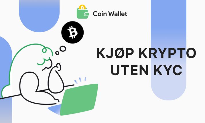Hvordan kjøpe kryptovaluta uten KYC