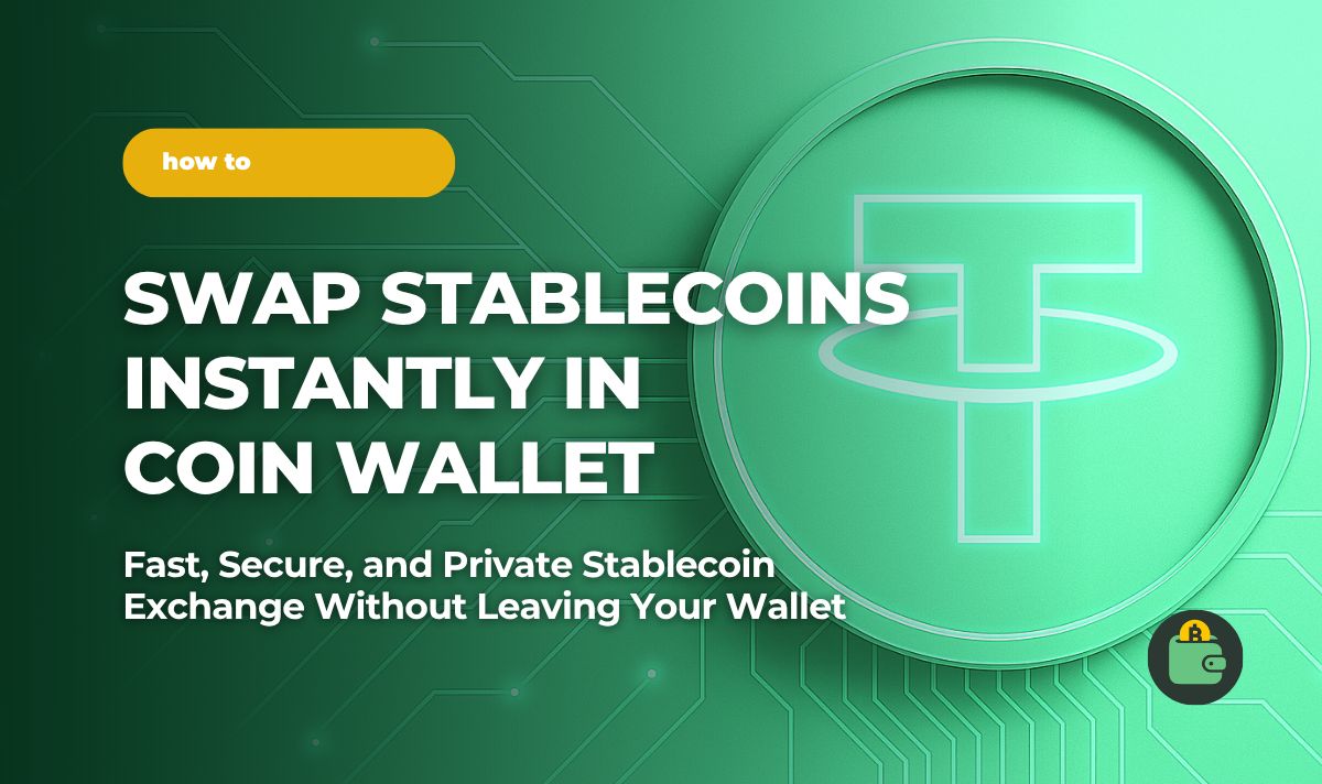 How to Exchange USDT, USDC, and DAI Directly in Coin Wallet — No Exchange  Needed | Coin Wallet