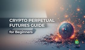 Crypto Perpetual Futures Guide: You Can Finally Figure Out All Details