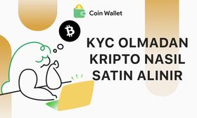 KYC Olmadan Kripto Nasıl Satın Alınır