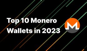 Top 10 Monero Wallets in 2023