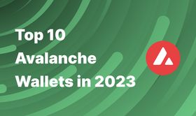 Top 10 Avalanche Wallets in 2023