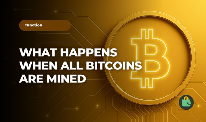 What Happens When All Bitcoins Are Mined