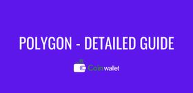 What is Polygon? - Everything You Want to Know About MATIC?