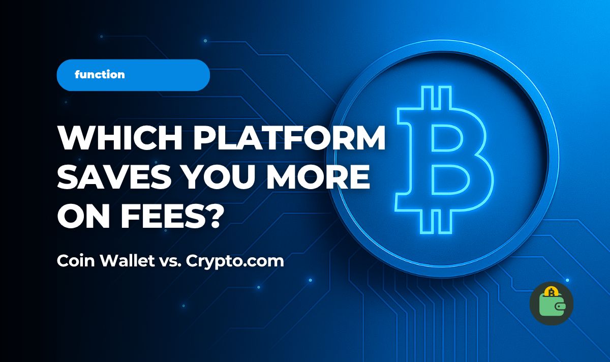 Comparing Coin Wallet and Crypto.com: Which One Has Better Fees? | Coin  Wallet