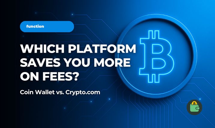 Comparing Coin Wallet and Crypto.com: Which One Has Better Fees?