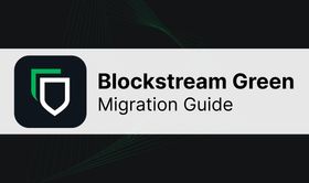 How to migrate from Blockstream Green?