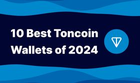 10 Best Toncoin Wallets of 2024