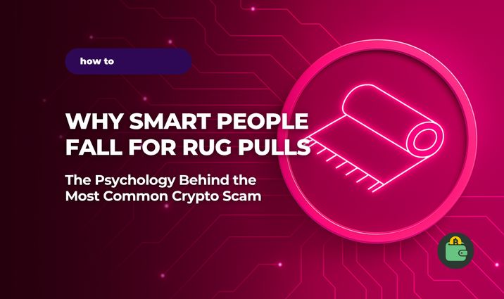 Why Smart People Fall for Rug Pulls — and How You Can Avoid Them Why Smart People Fall for Rug Pulls — and How You Can Avoid Them